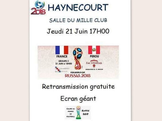 Jeudi 21 juin 2018, Retransmission du match France-Pérou durant la coupe du monde de football à Haynecourt